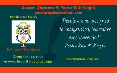 S.2 Ep.4 Pastor Rich Knight/yourpropheticschool.com