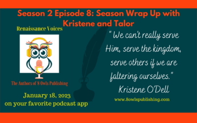 S.2 Ep.8 Season Wrap Up with Kristene and Talor